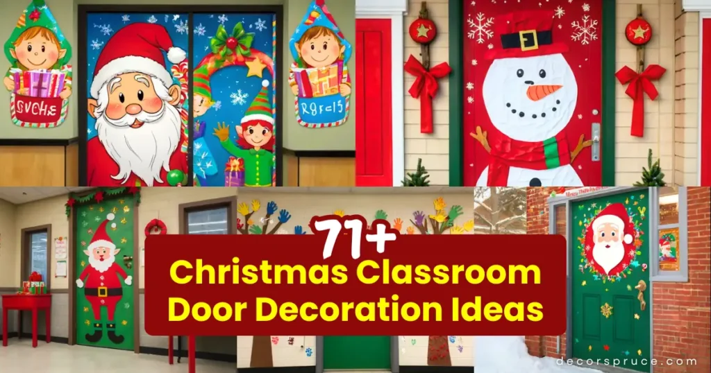 Christmas Classroom Door Decoration Ideas