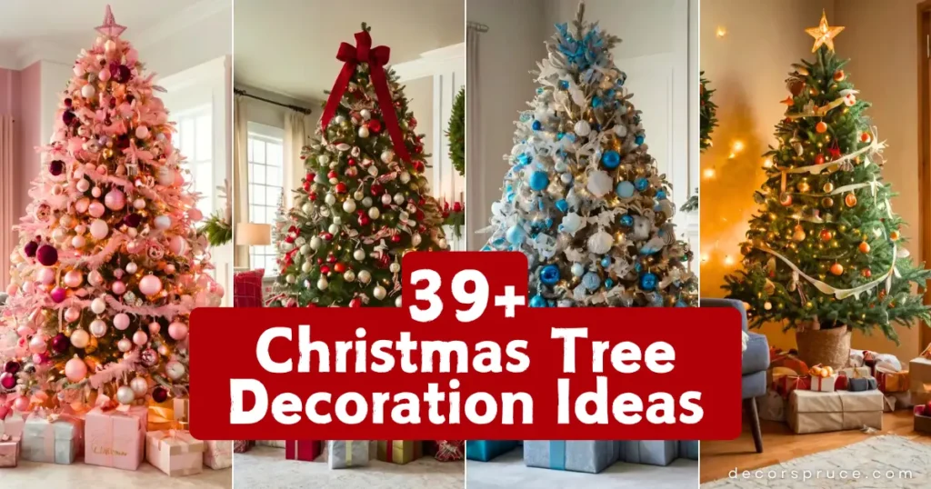 Christmas Tree Decoration Ideas