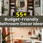 Budget-Friendly Bathroom Decor Ideas