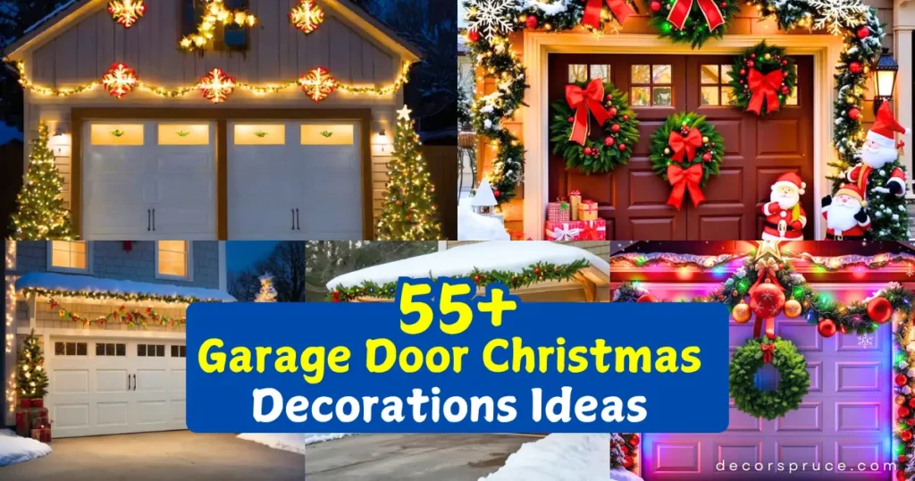 Garage Door Christmas Decorations Ideas