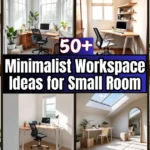 Minimalist Workspace Ideas for Small Room